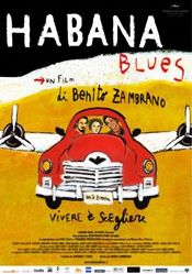 Habana Blues (Benito Zambrano, 2005)