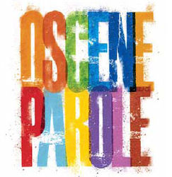 Oscene Parole