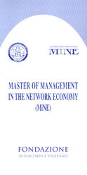 Master of Management in the Network Economy (MiNE)