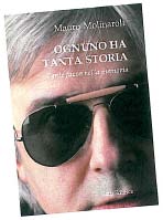 "Ognuno ha tanta storia"