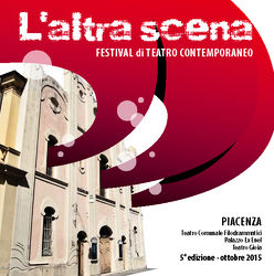 Laltra scena - FESTIVAL di TEATRO CONTEMPORANEO