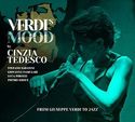 Cinzia Tedesco, “Verdi’s mood”
