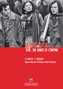 '68. Un anno di confine