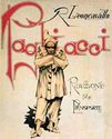PAGLIACCI - Melodramma in due atti di Ruggero Leoncavallo