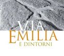 Via Emilia e dintorni